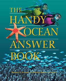 The Handy Ocean Answer Book by Thomas E Svarney, Patricia Barnes-Svarney, 9781578590636