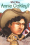 Who Was Annie Oakley? by Stephanie Spinner, Who HQ, Larry Day, 9780448424972