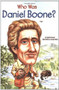 Who Was Daniel Boone? by Sydelle Kramer, Who HQ, George Ulrich, 9780448439020
