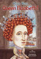 Who Was Queen Elizabeth? by June Eding, Who HQ, Nancy Harrison, 9780448448398
