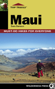 Top Trails: Maui (Must-Do Hikes for Everyone) by Sara Benson, 9780899976259
