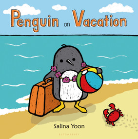 Penguin on Vacation by Salina Yoon, 9780802733979