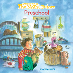 The Night Before Preschool by Natasha Wing, Amy Wummer, 9780448454511