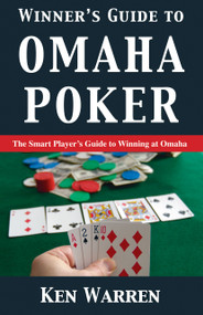 The Winner's Guide to Omaha Poker by Ken Warren, 9781580421027