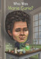 Who Was Marie Curie? by Megan Stine, Who HQ, Ted Hammond, 9780448478968