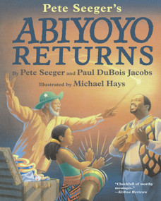 Abiyoyo Returns by Pete Seeger, Paul DuBois Jacobs, Michael Hays, 9780689832710