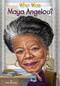 Who Was Maya Angelou? by Ellen Labrecque, Who HQ, Dede Putra, 9780448488530