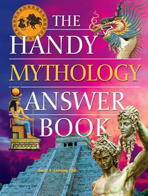 The Handy Mythology Answer Book by David A. Leeming, 9781578594757