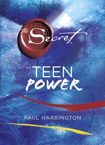 The Secret to Teen Power by Paul Harrington, 9781416994985