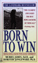 Born to Win (Transactional Analysis with Gestalt Experiments) - 9780451165213 by Muriel James, Dorothy Jongeward, 9780451165213
