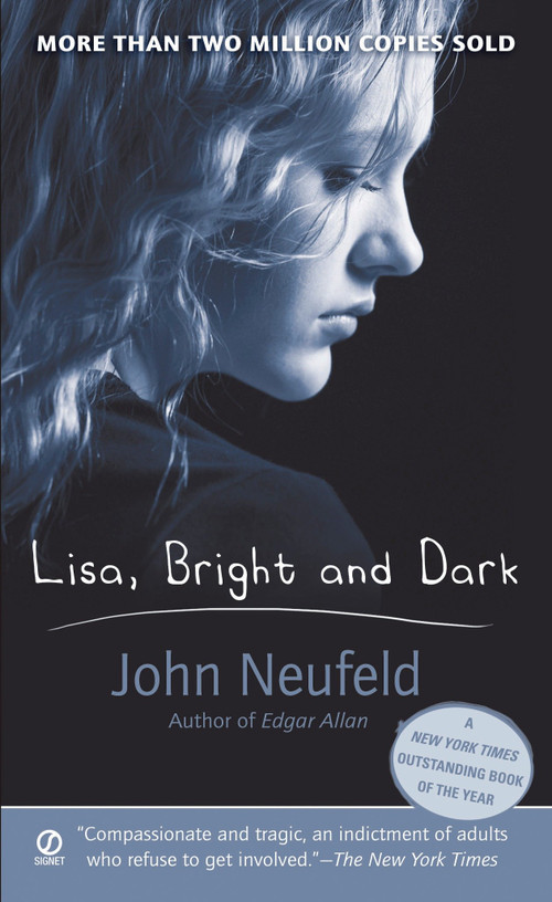 Lisa, Bright and Dark by John Neufeld, 9780451166845