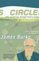 Circles (Fifty Round Trips Through History Technology Science Culture) by James Burke, 9780743249768