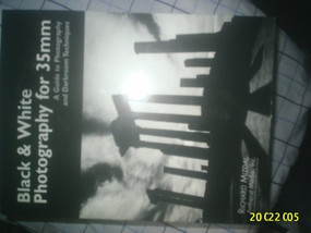Black & White Photography for 35mm (A Guide to Photography and Darkroom Techniques) by Richard Mizdal, 9780936262994
