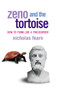 Zeno and the Tortoise (How to Think Like a Philosopher) by Nicholas Fearn, 9780802139177