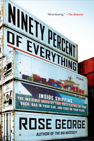 Ninety Percent of Everything - 9781250058294 by Rose George, 9781250058294