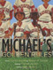 Michael's Golden Rules by Deloris Jordan, Roslyn M. Jordan, Kadir Nelson, Michael Jordan, 9780689870163