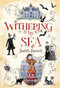 Withering-by-Sea by Judith Rossell, Judith Rossell, 9781481443678