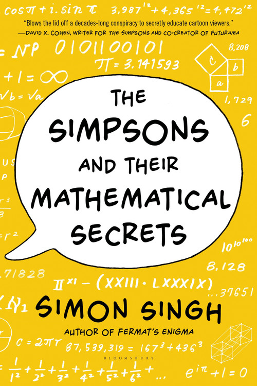 The Simpsons and Their Mathematical Secrets by Simon Singh, 9781620402788