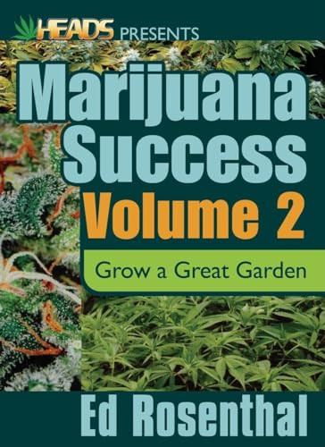 Marijuana Success (Grow a Great Garden) by Ed Rosenthal, 9780932551733