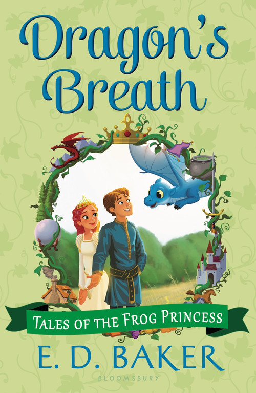 Dragon's Breath by E.D. Baker, 9781619636200