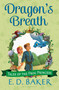 Dragon's Breath by E.D. Baker, 9781619636200