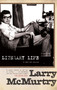 Literary Life (A Second Memoir) by Larry McMurtry, 9781439159941