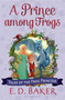 A Prince among Frogs by E.D. Baker, 9781619636248