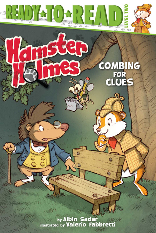 Hamster Holmes, Combing for Clues (Ready-to-Read Level 2) - 9781481420396 by Albin Sadar, Valerio  Fabbretti, 9781481420396
