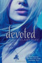Devoted (An Elixir Novel) by Hilary Duff, 9781442408562