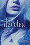 Devoted (An Elixir Novel) by Hilary Duff, 9781442408562