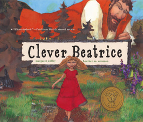 Clever Beatrice by Margaret Willey, Heather M. Solomon, 9780689870682