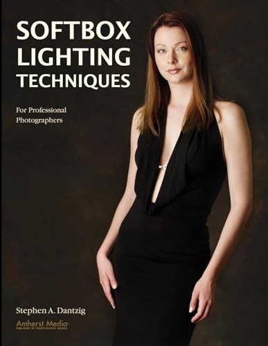Softbox Lighting Techniques (For Professional Photographers) by Stephen Dantzig, 9781584282020