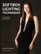Softbox Lighting Techniques (For Professional Photographers) by Stephen Dantzig, 9781584282020