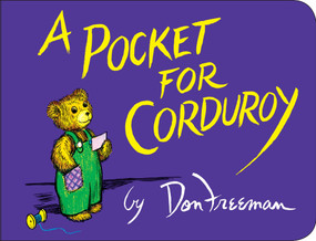 A Pocket for Corduroy - 9780451471130 by Don Freeman, 9780451471130
