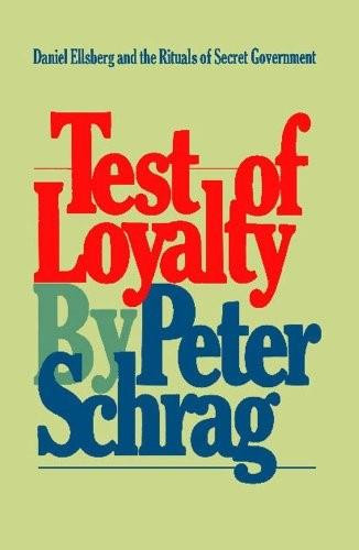 Test of Loyalty by Peter Schrag, 9780671220211