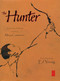 The Hunter by Mary Casanova, Ed Young, 9780689829062