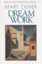 Dream Work by Mary Oliver, 9780871130693