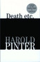 Death etc. by Harold Pinter, 9780802142252