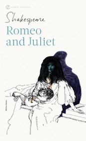 Romeo and Juliet - 9780451526861 by William Shakespeare, J.A. Bryant, Jr., 9780451526861