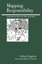 Mapping Responsibility (Choice, Guilt, Punishment, and Other Perspectives) by Herbert Fingarette, 9780812695649