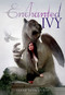 Enchanted Ivy by Sarah Beth Durst, 9781416986454