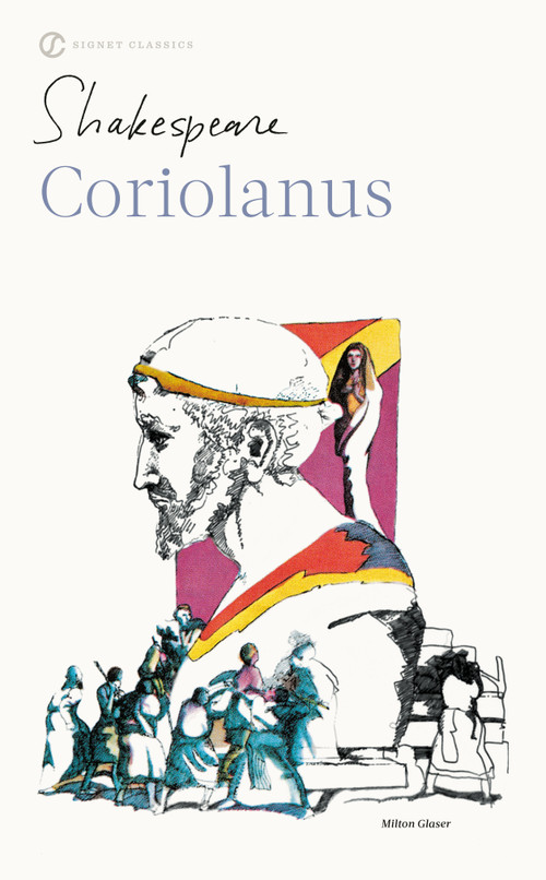 Coriolanus - 9780451528438 by William Shakespeare, Sylvan Barnet, Reuben Brower, 9780451528438