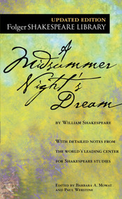 A Midsummer Night's Dream - 9780743477543 by William Shakespeare, Dr. Barbara A. Mowat, Paul Werstine