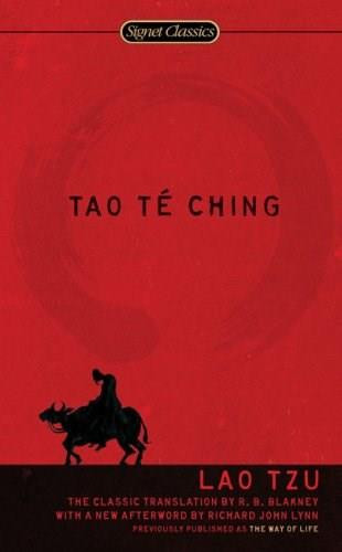 Tao Te Ching - 9780451530400 by Lao Tzu, R. B. Blakney, R. B. Blakney, Richard John Lynn, 9780451530400