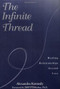 The Infinite Thread (Healing Relationships Beyond Loss) by Alexandra Kennedy, John O'Donohue, 9781582700465