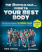 The Bodybuilding.com Guide to Your Best Body (The Revolutionary 12-Week Plan to Transform Your Body and Stay Fit Forever) by Kris Gethin, Jamie Eason, 9781451606133