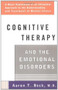Cognitive Therapy and the Emotional Disorders by Aaron T. Beck, 9780452009288