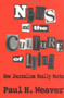News and Culture of Lying by Paul H Weaver, 9780684863641