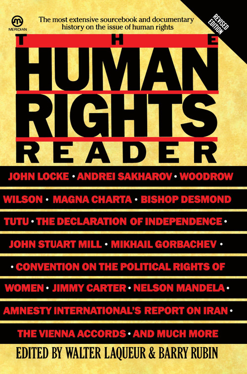 The Human Rights Reader by Walter Laqueur, Barry Rubin, 9780452010260