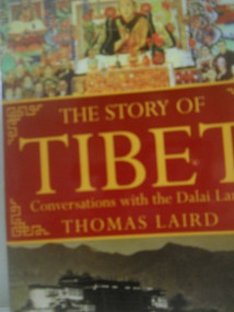 The Story of Tibet (Conversations with the Dalai Lama) by Thomas Laird, 9780802143273